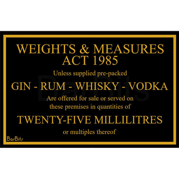 25ml Weights & Measures Act Law Sign - BarBits.co.uk