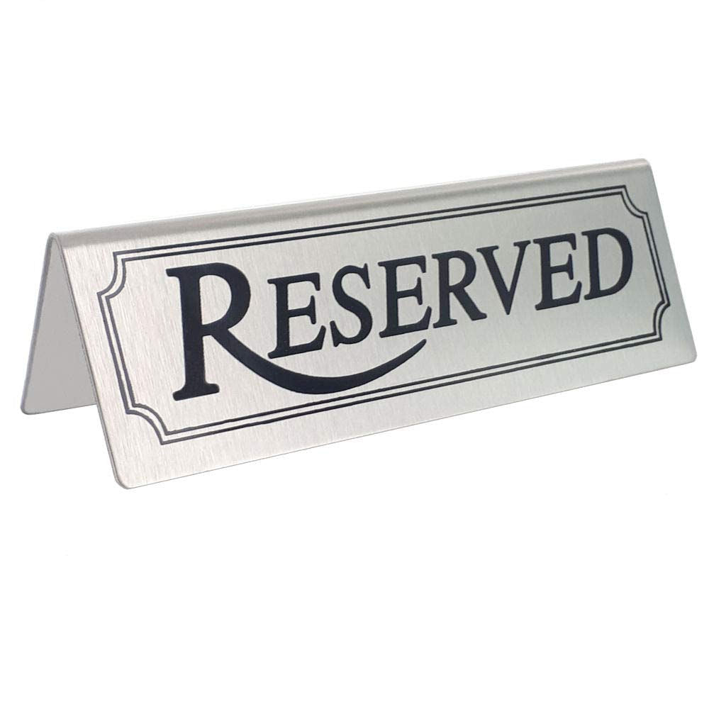 Reserved Table Sign - Stainless Steel